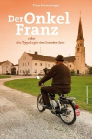 Книга Der Onkel Franz Klaus Ranzenberger