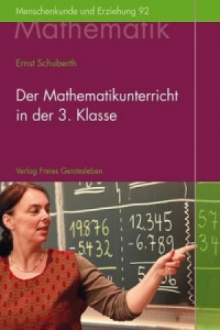 Könyv Der Mathematikunterricht in der 3.Klasse Ernst Schuberth