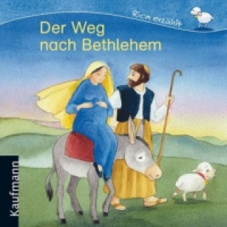 Kniha Der Weg nach Bethlehem Katharina Mauder