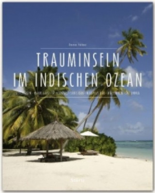 Kniha Trauminseln im Indischen Ozean Thomas Haltner