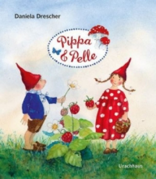 Kniha Pippa & Pelle Daniela Drescher