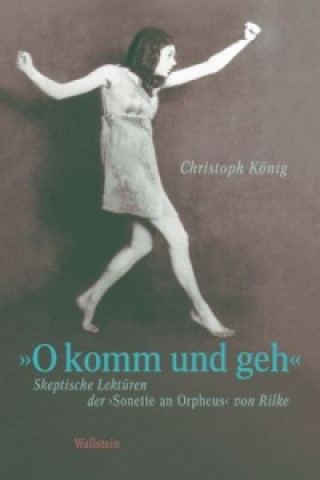 Könyv 'O komm und geh' Christoph König