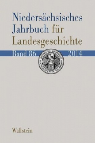 Kniha Niedersächsisches Jahrbuch für Landesgeschichte. Bd.86/2014 