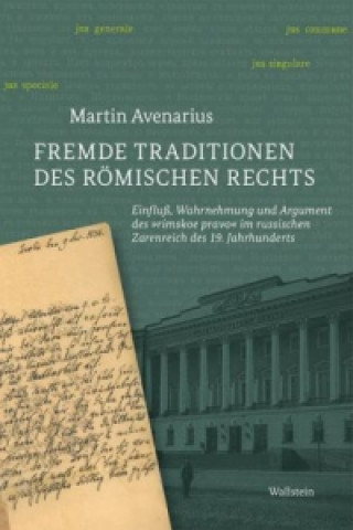 Kniha Fremde Traditionen des römischen Rechts Martin Avenarius