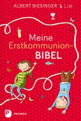 Carte Meine Erstkommunionbibel Albert Biesinger