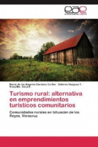 Knjiga Turismo Rural María de los Angeles Cardona Cortés