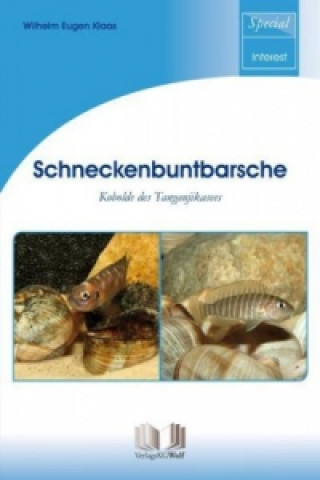 Kniha Schneckenbuntbarsche Wilhelm E. Klaas