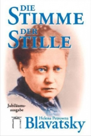 Buch Die Stimme der Stille Helena Petrowna Blavatsky