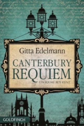 Kniha Canterbury Requiem Gitte Edelmann