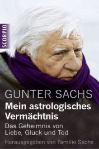 Book Mein astrologisches Vermächtnis Gunter Sachs