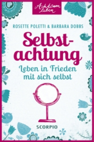 Kniha Selbstachtung Rosette Poletti