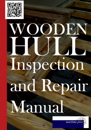 Kniha Wooden Hull Inspection and Repair Manual merican Corps of Engineers
