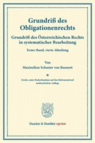 Book Grundriß des Obligationenrechts. Maximilian Schuster von Bonnott