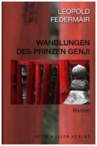 Книга Wandlungen des Prinzen Genji Leopold Federmair