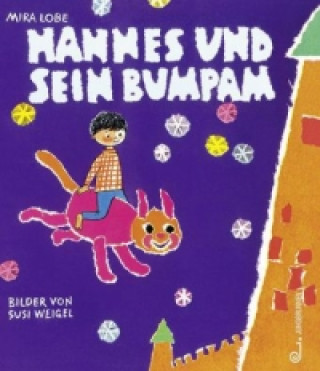 Kniha Hannes und sein Bumpam Mira Lobe