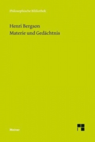 Könyv Materie und Gedächtnis Henri Bergson