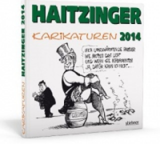 Könyv Haitzinger Karikaturen 2014 Horst Haitzinger
