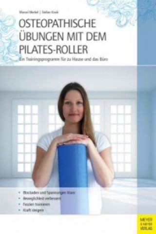 Book Osteopathische Übungen mit dem Pilates-Roller Marcel Merkel