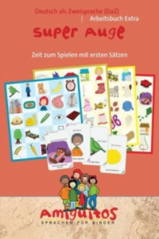 Kniha Super Auge für Deutsch als Zweitsprache (DaZ) / Deutsch als Fremdsprache (DaF) Claudia von Holten