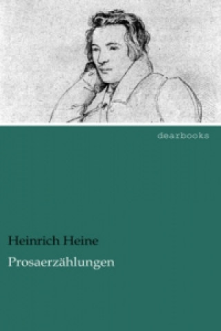 Książka Prosaerzählungen Heinrich Heine