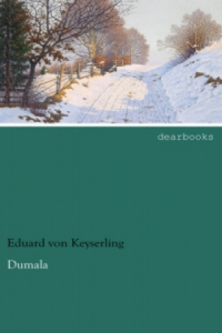 Carte Dumala Eduard von Keyserling