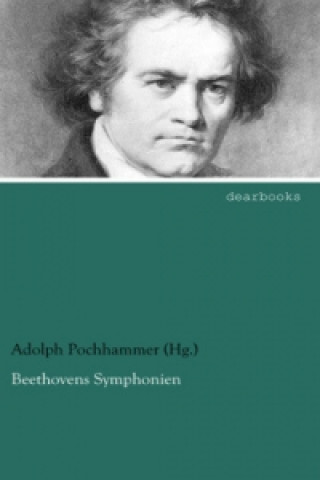 Kniha Beethovens Symphonien Adolph Pochhammer