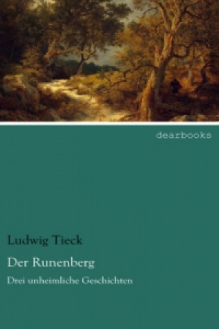 Книга Der Runenberg Ludwig Tieck