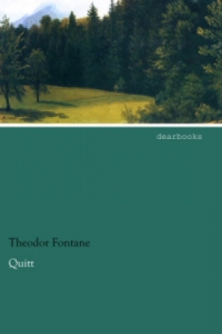 Kniha Quitt Theodor Fontane