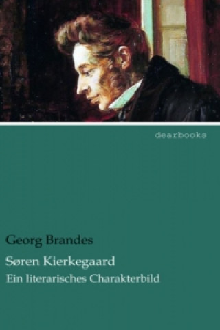 Knjiga Søren Kierkegaard Georg Brandes