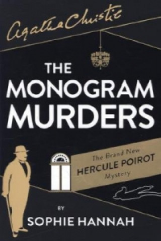 Kniha Monogram Murders Sophie Hannah