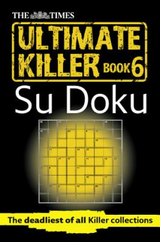 Kniha Times Ultimate Killer Su Doku Book 6 The Times Mind Games