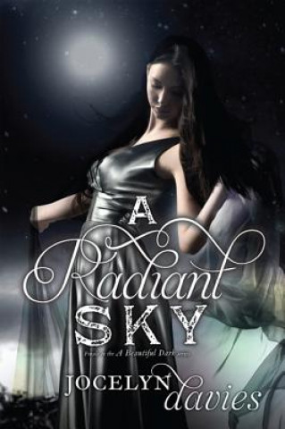 Kniha Radiant Sky Jocelyn Davies
