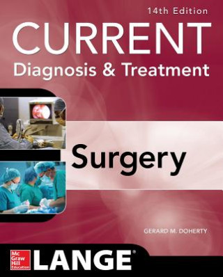 Carte Current Diagnosis and Treatment Surgery 14/E Gerard Doherty