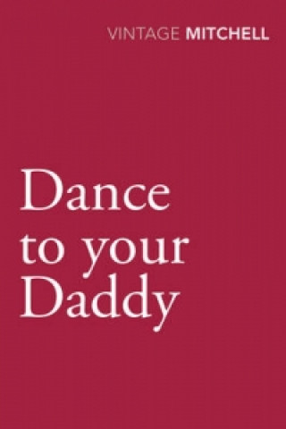 Книга Dance to your Daddy Gladys Mitchell