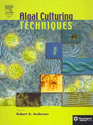 Book Algal Culturing Techniques Robert A. Andersen