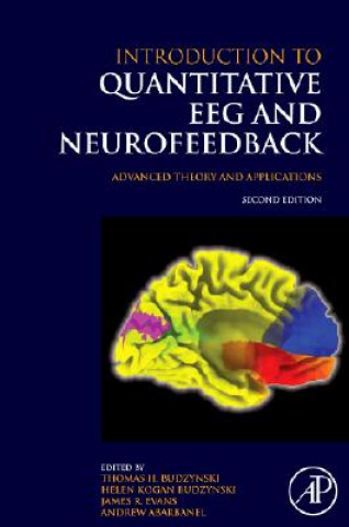 Könyv Introduction to Quantitative EEG and Neurofeedback Thomas H. Budzynski