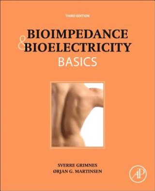 Kniha Bioimpedance and Bioelectricity Basics Sverre Grimnes