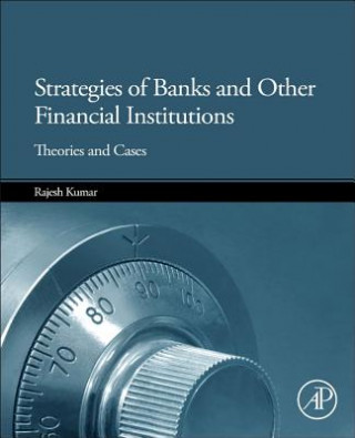 Kniha Strategies of Banks and Other Financial Institutions Rajesh Kumar