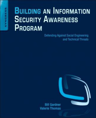 Kniha Building an Information Security Awareness Program Bill Gardner