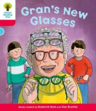Kniha Oxford Reading Tree: Level 4: Decode and Develop Gran's New Glasses Roderick Hunt