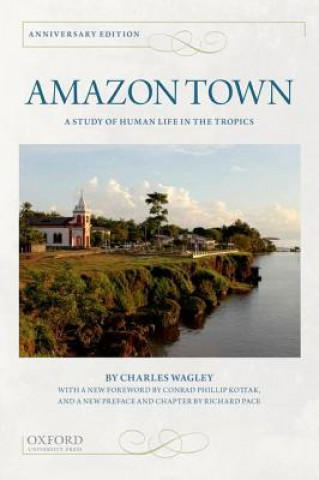 Book Amazon Town Charles Wagley