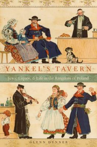 Knjiga Yankel's Tavern Glenn Dynner