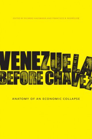 Βιβλίο Venezuela Before Chavez Ricardo Hausmann