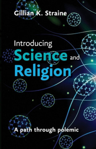 Knjiga Introducing Science and Religion Gillian Straine