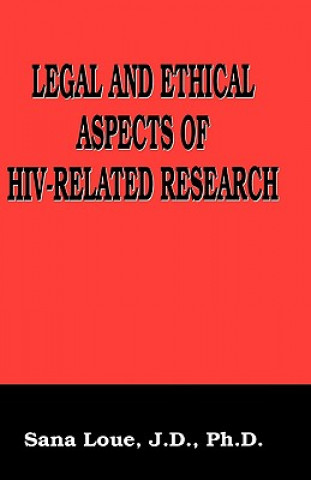 Buch Legal and Ethical Aspects of HIV-Related Research Emmanuelle E. Wollmann