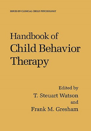 Książka Handbook of Child Behavior Therapy T. Steuart Watson