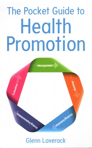 Könyv Pocket Guide to Health Promotion Glenn Laverack