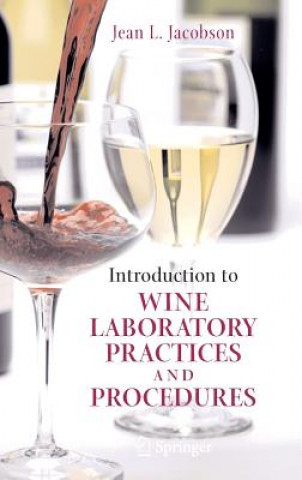 Knjiga Introduction to Wine Laboratory Practices and Procedures J. L. Jacobson