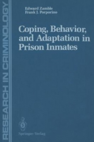 Książka Coping, Behavior, and Adaptation in Prison Inmates Edward Zamble