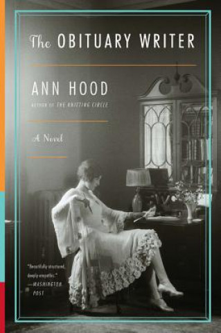 Книга Obituary Writer Ann Hood